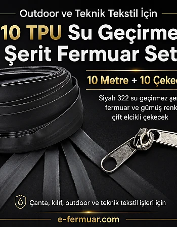 Teknik Tekstil ve Outdoor İçin T10 TPU Su Geçirmez Şerit Fermuar Seti – 10 Metre + 10 Çekecek - ST-0010