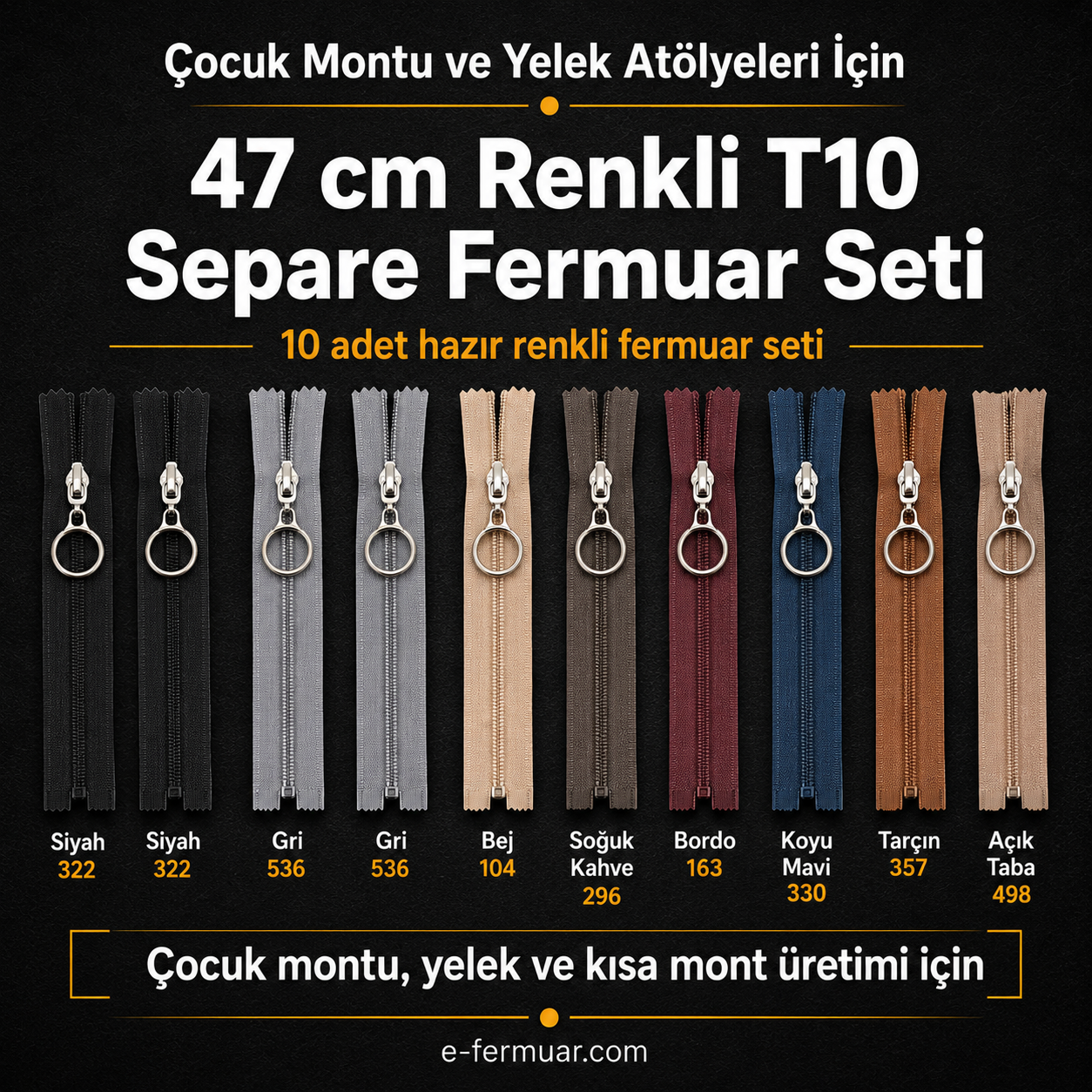 Yelek Atölyeleri ve Çocuk Montu İçin 47 cm Renkli T10 Separe Fermuar Seti – 10 Adet - ST-0007T10